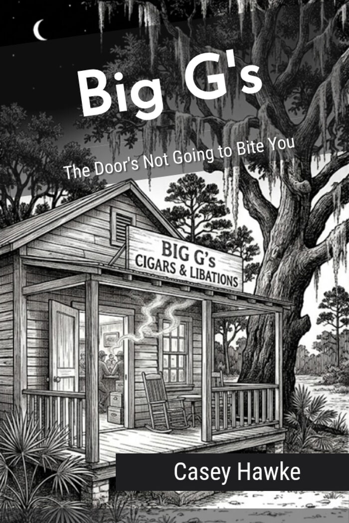 Book cover: Big G's, The Door's Not Going to Bite You, by Casey Hawke
